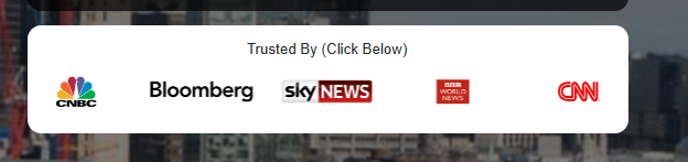 CNBC, Bloomberg, Sky News, BBC World News and CNN